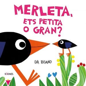 MERLETA, ETS PETITA O GRAN? | 9788419475923 | RASANO, EVA | Llibres Parcir | Llibreria Parcir | Llibreria online de Manresa | Comprar llibres en català i castellà online