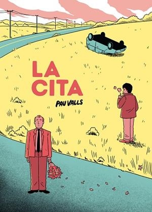 LA CITA | 9788419523372 | VALLS, PAU | Llibres Parcir | Llibreria Parcir | Llibreria online de Manresa | Comprar llibres en català i castellà online