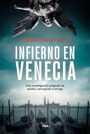 INFIERNO EN VENECIA | 9788411329712 | HOLT, JONATHAN | Llibres Parcir | Librería Parcir | Librería online de Manresa | Comprar libros en catalán y castellano online