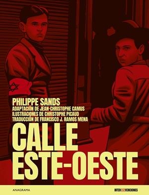 CALLE ESTE-OESTE | 9788433929945 | SANDS, PHILIPPE/CAMUS, JEAN-CHRISTOPHE/PICAUD, CHRISTOPHE | Llibres Parcir | Llibreria Parcir | Llibreria online de Manresa | Comprar llibres en català i castellà online