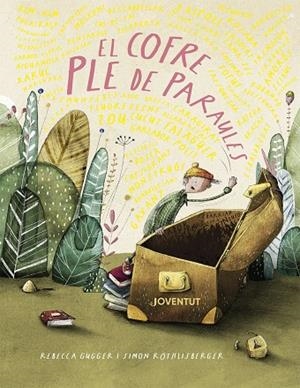 EL COFRE PLE DE PARAULES | 9788426149503 | GUGGER, REBECCA/RÖTHLISBERGER, SIMON | Llibres Parcir | Llibreria Parcir | Llibreria online de Manresa | Comprar llibres en català i castellà online