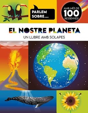PARLEM SOBRE... EL NOSTRE PLANETA | 9788410516960 | Llibres Parcir | Llibreria Parcir | Llibreria online de Manresa | Comprar llibres en català i castellà online