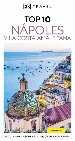NÁPOLES Y LA COSTA AMALFITANA (GUÍAS VISUALES TOP 10) | 9780241772058 | DK | Llibres Parcir | Llibreria Parcir | Llibreria online de Manresa | Comprar llibres en català i castellà online