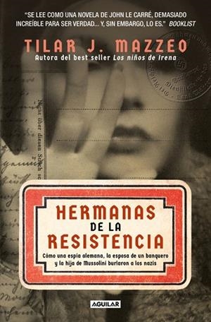 HERMANAS DE LA RESISTENCIA | 9788403525436 | MAZZEO, TILAR J. | Llibres Parcir | Llibreria Parcir | Llibreria online de Manresa | Comprar llibres en català i castellà online