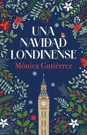 UNA NAVIDAD LONDINENSE | 9788466682817 | GUTIÉRREZ, MÓNICA | Llibres Parcir | Llibreria Parcir | Llibreria online de Manresa | Comprar llibres en català i castellà online