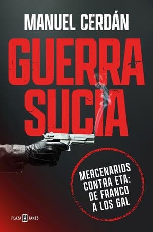 GUERRA SUCIA | 9788401037016 | CERDÁN, MANUEL | Llibres Parcir | Llibreria Parcir | Llibreria online de Manresa | Comprar llibres en català i castellà online