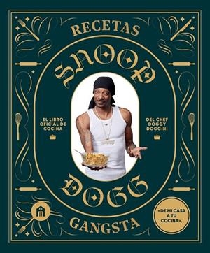 RECETAS GANGSTA | 9791259576460 | DOGG, SNOOP | Llibres Parcir | Librería Parcir | Librería online de Manresa | Comprar libros en catalán y castellano online
