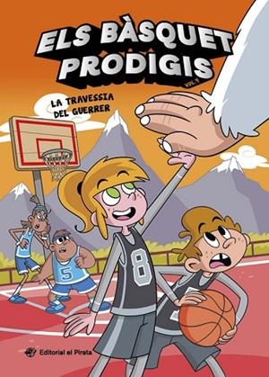 ELS BÀSQUET PRODIGIS 4 - LA TRAVESSIA DEL GUERRER | 9788419912565 | CASAMAYOR, ALBERTO | Llibres Parcir | Llibreria Parcir | Llibreria online de Manresa | Comprar llibres en català i castellà online