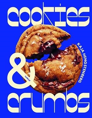 COOKIES & CRUMBS | 9788419483768 | HENGSTENBERG, KAJA | Llibres Parcir | Llibreria Parcir | Llibreria online de Manresa | Comprar llibres en català i castellà online