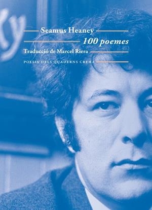 100 POEMES | 9788477277095 | HEANY, SEAMUS | Llibres Parcir | Llibreria Parcir | Llibreria online de Manresa | Comprar llibres en català i castellà online