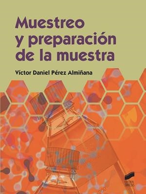 MUESTREO Y PREPARACIÓN DE LA MUESTRA | 9788490770283 | PÉREZ ALMIÑANA, VÍCTOR DANIEL | Llibres Parcir | Llibreria Parcir | Llibreria online de Manresa | Comprar llibres en català i castellà online