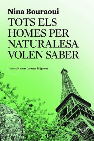 TOTS ELS HOMES PER NATURALESA VOLEN SABER | 9791399072105 | BOURAOUI, NINA | Llibres Parcir | Llibreria Parcir | Llibreria online de Manresa | Comprar llibres en català i castellà online