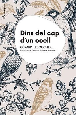 DINS DEL CAP D'UN OCELL | 9788413565163 | LEBOUCHER, GÉRARD | Llibres Parcir | Llibreria Parcir | Llibreria online de Manresa | Comprar llibres en català i castellà online