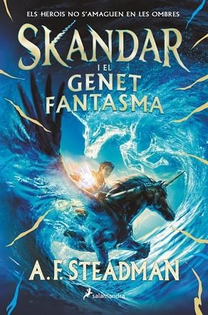 SKANDAR I EL GENET FANTASMA (SKANDAR 2) | 9788419275004 | STEADMAN, A. F. | Llibres Parcir | Librería Parcir | Librería online de Manresa | Comprar libros en catalán y castellano online