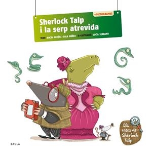 SHERLOCK TALP I LA SERP ATREVIDA | 9788447954582 | ANTÓN BLANCO, ROCÍO/NÚÑEZ MADRID, DOLORES | Llibres Parcir | Llibreria Parcir | Llibreria online de Manresa | Comprar llibres en català i castellà online