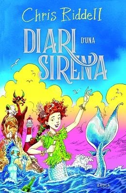 DIARI D'UNA SIRENA | 9788447955176 | RIDDELL, CHRIS | Llibres Parcir | Llibreria Parcir | Llibreria online de Manresa | Comprar llibres en català i castellà online