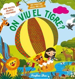 ON VIU EL TIGRE? | 9788447952960 | SHU, MASHA | Llibres Parcir | Llibreria Parcir | Llibreria online de Manresa | Comprar llibres en català i castellà online