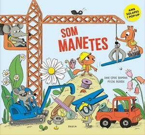 SOM MANETES | 9788447952977 | BAUMANN, ANNE-SOPHIE | Llibres Parcir | Librería Parcir | Librería online de Manresa | Comprar libros en catalán y castellano online