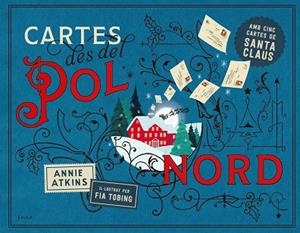 CARTES DES DEL POL NORD | 9788447953004 | ATKINS, ANNIE | Llibres Parcir | Llibreria Parcir | Llibreria online de Manresa | Comprar llibres en català i castellà online
