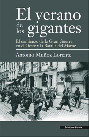 EL VERANO DE LOS GIGANTES | 9788494288401 | ANTONIO MUÑOZ LORENTE | Llibres Parcir | Librería Parcir | Librería online de Manresa | Comprar libros en catalán y castellano online