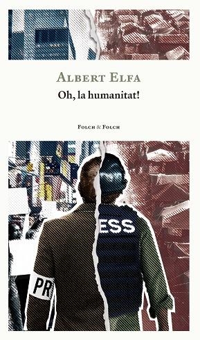 OH, LA HUMANITAT! | 9788419563415 | ELFA I CANUT, ALBERT | Llibres Parcir | Librería Parcir | Librería online de Manresa | Comprar libros en catalán y castellano online