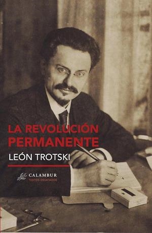 LA REVOLUCIÓN PERMANENTE | 9788483596074 | TROTSKI, LEÓN | Llibres Parcir | Librería Parcir | Librería online de Manresa | Comprar libros en catalán y castellano online