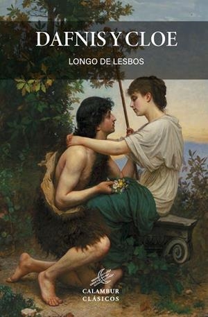 DAFNIS Y CLOE | 9788483591451 | LONGO | Llibres Parcir | Llibreria Parcir | Llibreria online de Manresa | Comprar llibres en català i castellà online
