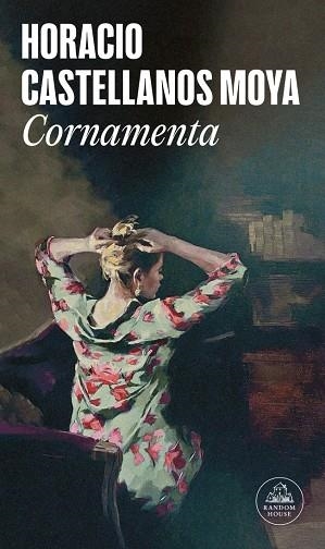 CORNAMENTA | 9788439744917 | CASTELLANOS MOYA, HORACIO | Llibres Parcir | Llibreria Parcir | Llibreria online de Manresa | Comprar llibres en català i castellà online