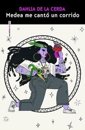 MEDEA ME CANTÓ UN CORRIDO | 9788410249318 | CERDA, DAHLIA DE LA | Llibres Parcir | Llibreria Parcir | Llibreria online de Manresa | Comprar llibres en català i castellà online