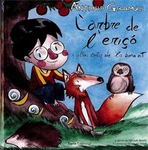 L'ARBRE DEL ERIÇO I ALTRES CONTES DE LA BONA NIT | 9788498888096 | GRAMSCI, ANTONIO | Llibres Parcir | Llibreria Parcir | Llibreria online de Manresa | Comprar llibres en català i castellà online