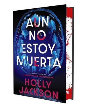 AÚN NO ESTOY MUERTA (EDICIÓN ESPECIAL LIMITADA) | 9791387810009 | JACKSON, HOLLY | Llibres Parcir | Llibreria Parcir | Llibreria online de Manresa | Comprar llibres en català i castellà online
