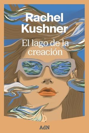 EL LAGO DE LA CREACIÓN | 9791387596194 | KUSHNER, RACHEL | Llibres Parcir | Librería Parcir | Librería online de Manresa | Comprar libros en catalán y castellano online
