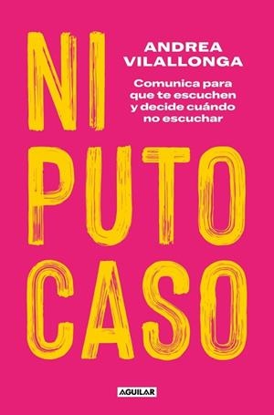 NI PUTO CASO | 9788403524828 | VILALLONGA, ANDREA | Llibres Parcir | Llibreria Parcir | Llibreria online de Manresa | Comprar llibres en català i castellà online