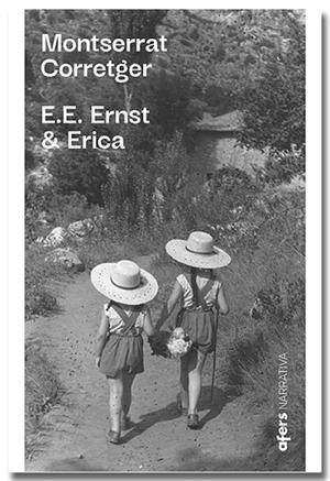 E.E. ERNST & ERICA | 9791387680169 | CORRETGER, MONTSERRAT | Llibres Parcir | Llibreria Parcir | Llibreria online de Manresa | Comprar llibres en català i castellà online