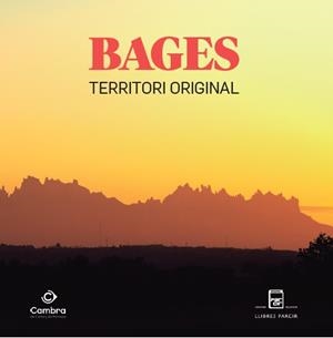 BAGES TERRITORI ORIGINAL | 9788410087699 | Llibres Parcir | Llibreria Parcir | Llibreria online de Manresa | Comprar llibres en català i castellà online