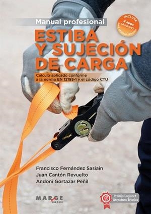 ESTIBA Y SUJECIÓN DE CARGA. MANUAL PROFESIONAL | 9788410238961 | PEÑA ANDRÉS, CRISTINA | Llibres Parcir | Llibreria Parcir | Llibreria online de Manresa | Comprar llibres en català i castellà online
