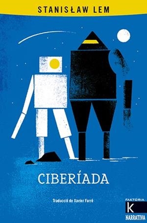 CIBERÍADA | 9788410387201 | LEM, STANISLAW | Llibres Parcir | Llibreria Parcir | Llibreria online de Manresa | Comprar llibres en català i castellà online