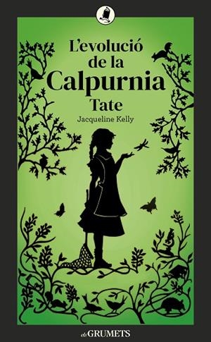 L'EVOLUCIÓ DE LA CALPURNIA TATE | 9788424675875 | KELLY, JACQUELINE | Llibres Parcir | Librería Parcir | Librería online de Manresa | Comprar libros en catalán y castellano online