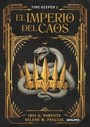 EL IMPERIO DEL CAOS (TIME KEEPER 2) | 9788427242197 | G. PARENTE, IRIA / M. PASCUAL, SELENE | Llibres Parcir | Llibreria Parcir | Llibreria online de Manresa | Comprar llibres en català i castellà online