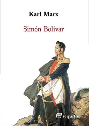 SIMÓN BOLÍVAR | 9788415707769 | MARX, KARL | Llibres Parcir | Llibreria Parcir | Llibreria online de Manresa | Comprar llibres en català i castellà online