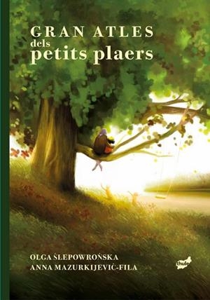 GRAN ATLES DELS PETITS PLAERS | 9788418702921 | SLEPOWRONSKA, OLGA | Llibres Parcir | Llibreria Parcir | Llibreria online de Manresa | Comprar llibres en català i castellà online