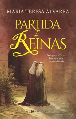 PARTIDA DE REINAS | 9788410941755 | ALVAREZ GARCIA, MARIA TERESA | Llibres Parcir | Llibreria Parcir | Llibreria online de Manresa | Comprar llibres en català i castellà online