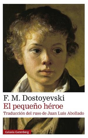 EL PEQUEÑO HÉROE | 9791387605827 | DOSTOYEVSKI, F. M. | Llibres Parcir | Llibreria Parcir | Llibreria online de Manresa | Comprar llibres en català i castellà online