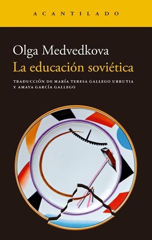 LA EDUCACIÓN SOVIÉTICA | 9788419958938 | MEDVEDKOVA, OLGA | Llibres Parcir | Llibreria Parcir | Llibreria online de Manresa | Comprar llibres en català i castellà online