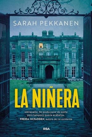 LA NIÑERA | 9788410981423 | PEKKANEN, SARAH | Llibres Parcir | Llibreria Parcir | Llibreria online de Manresa | Comprar llibres en català i castellà online