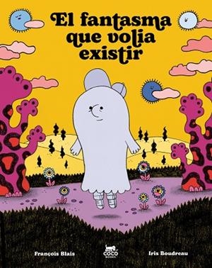 EL FANTASMA QUE VOLIA EXISTIR | 9791399037050 | BLAIS, FRANÇOIS | Llibres Parcir | Librería Parcir | Librería online de Manresa | Comprar libros en catalán y castellano online