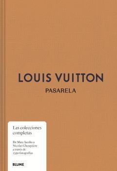PASARELA. LOUIS VUITTON | 9788410469600 | ELLISON, JO/RYTTER, LOUISE | Llibres Parcir | Librería Parcir | Librería online de Manresa | Comprar libros en catalán y castellano online