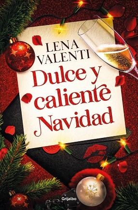 DULCE Y CALIENTE NAVIDAD | 9788425371615 | VALENTI, LENA | Llibres Parcir | Llibreria Parcir | Llibreria online de Manresa | Comprar llibres en català i castellà online