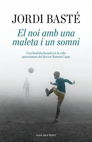 EL NOI AMB UNA MALETA I UN SOMNI | 9791387653460 | BASTÉ, JORDI | Llibres Parcir | Llibreria Parcir | Llibreria online de Manresa | Comprar llibres en català i castellà online