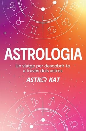 ASTROLOGIA | 9788410256729 | KAT, ASTRO | Llibres Parcir | Llibreria Parcir | Llibreria online de Manresa | Comprar llibres en català i castellà online